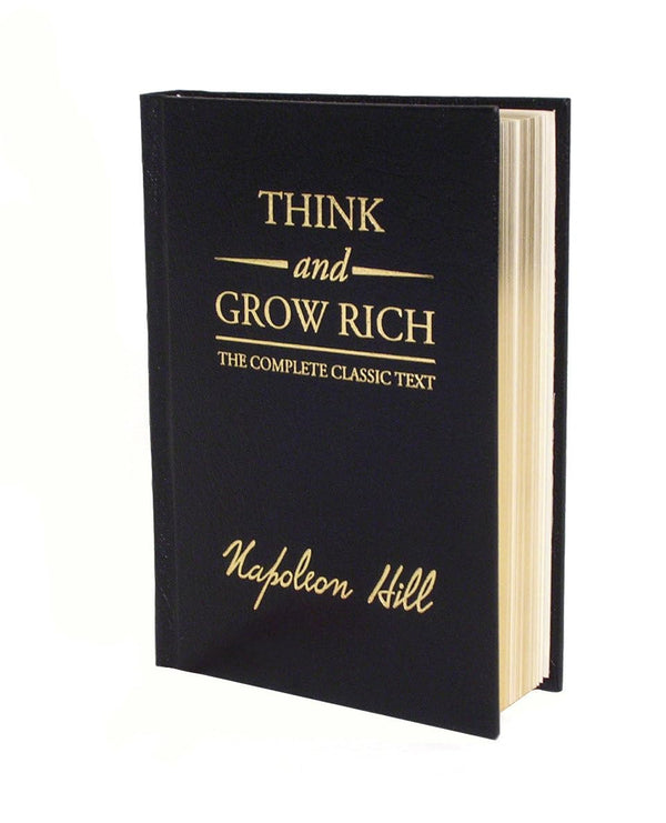 Think and Grow Rich Deluxe Edition: The Complete Classic